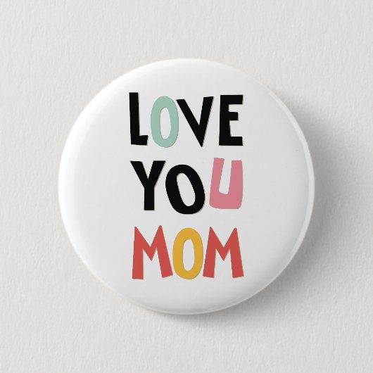 Love You Momボタン 缶バッジ (正面)