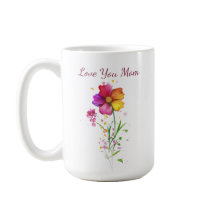 Love You Mom Floral Mug – Mother’s Day Gift