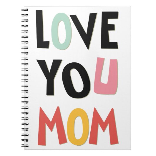 Love You Mom Notebook ノートブック (正面)