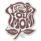 Love You Mom Rose Typography シール (正面)
