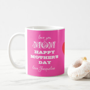 Love You MOM Script クール Cute Pink Mother's Day コーヒーマグカップ