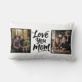 Love You Mom Two Photo Brush Script Keepsake  ランバークッション (裏面)