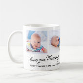 Love You Mommyカスタム4 Photo Cute Mother's Day コーヒーマグカップ (左)