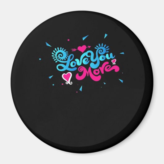 Love You More クリーンなタイポグラフィスタイル マグネット (正面)
