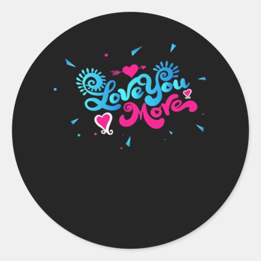 Love You More クリーンタイポグラフィースタイル ラウンドシール (正面)