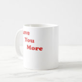 Love You More ミニマルデザイン コーヒーマグカップ (正面左)