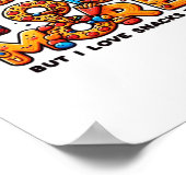 Love You More And Snacks Too Funny Foodie Playful  ポスター (角)