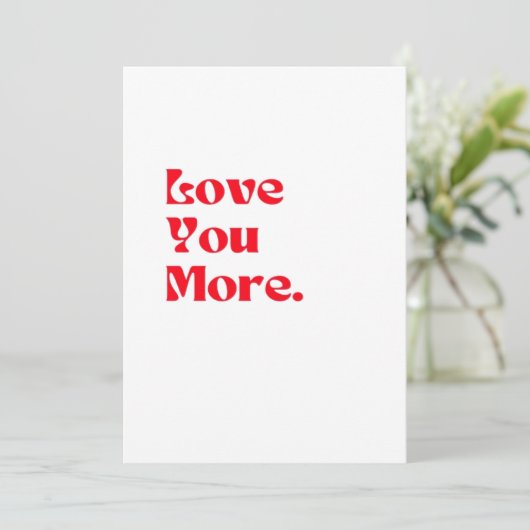 Love You More Bold Red Romantic Typography  シーズンカード (スタンド正面)