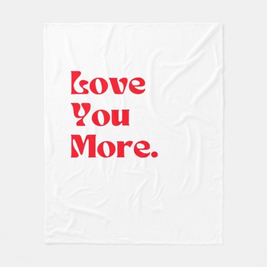 Love You More Bold Red Romantic Typography  フリースブランケット (正面)