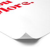 Love You More Bold Red Romantic Typography  ポスター (角)