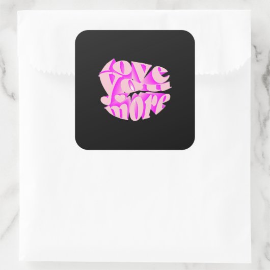 Love You More Clean Typography  スクエアシール (バッグ)