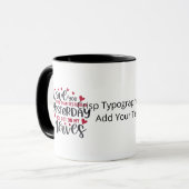 Love You More Clean Typography  マグカップ (正面左)