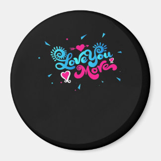 Love You More Clean Typography Style  マグネット