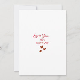 Love You More Every Day Greeting Card シーズンカード