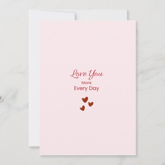 Love You More Every Day Greeting Card シーズンカード (正面)