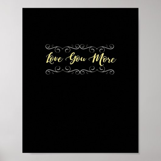 Love You More Heartfelt Modern Design  ポスター (正面)
