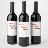 Love You More Minimal Design  ワインラベル (ボトル)