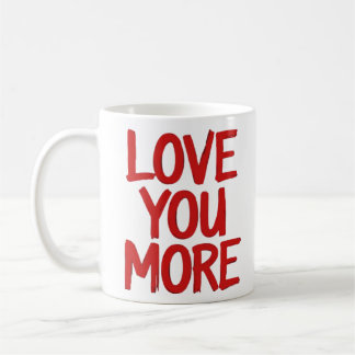 Love You More Minimal Heartfelt Design  コーヒーマグカップ