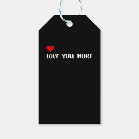 Love You More Minimalist Love Quote  ギフトタグ (正面)