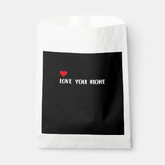Love You More Minimalist Love Quote  フェイバーバッグ
