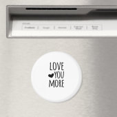Love You More Quote Timeless Classic Style  マグネット (インサイチュ (食洗機))