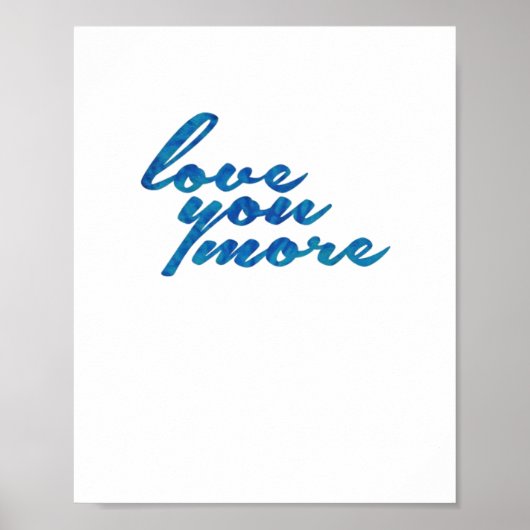 Love You More Refined Aesthetic  ポスター (正面)