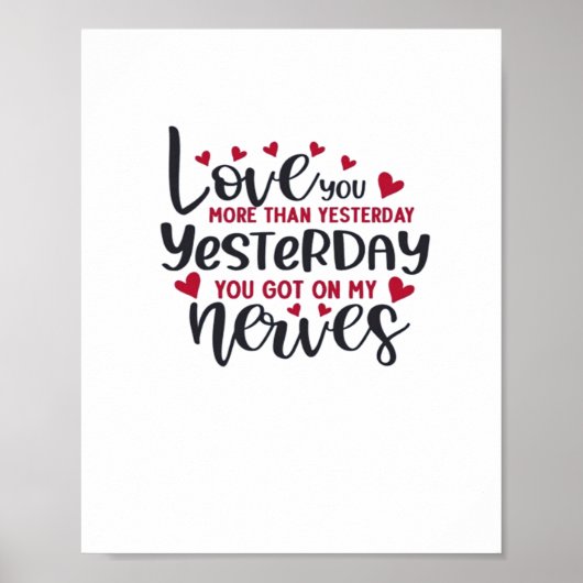 Love You More Than Yesterday Timeless Romantic Sty ポスター (正面)