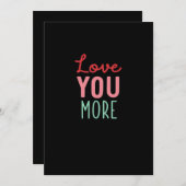 Love You More Valentines Wedding Quote Design  シーズンカード (正面/裏面)