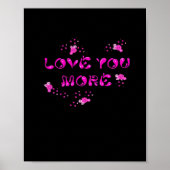 Love You More Visual Style  ポスター (正面)