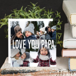 Love You Papa Photo Collage Father's Day シーズンカード