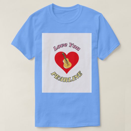 Love You Pearline Tシャツ (デザイン正面)