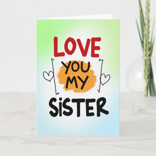 Love You Sister Graphic Style Card カード (正面)