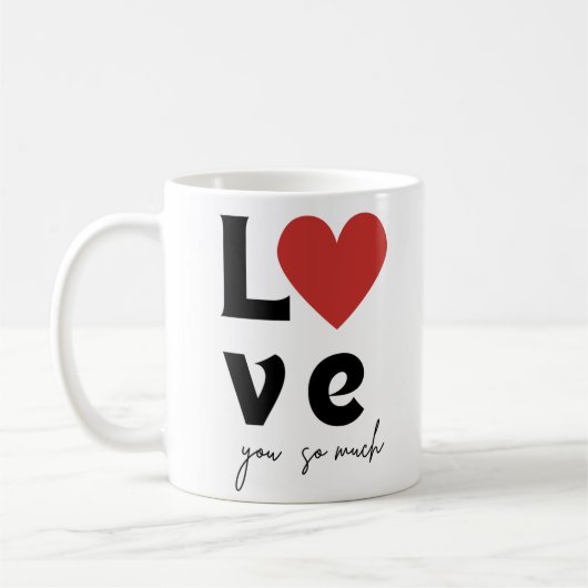 “Love You So Much” ロマンティック マグカップ (左)