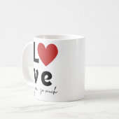 “Love You So Much” Romantic Mug コーヒーマグカップ (正面左)