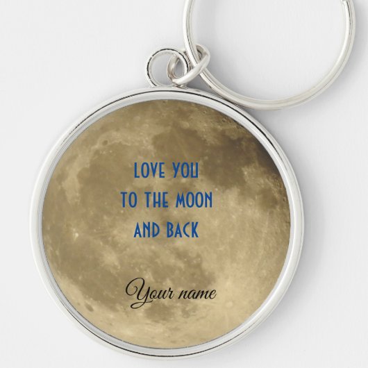 Love you to the Moon and Back Keychain キーホルダー (正面)