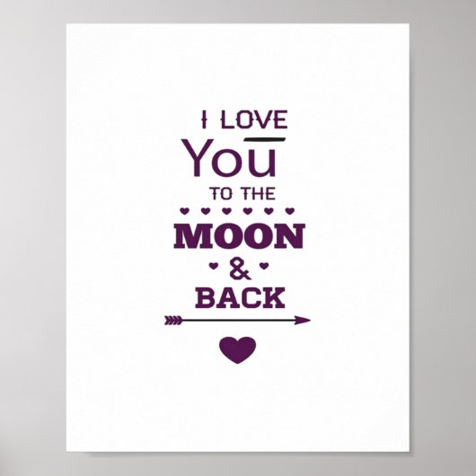 Love You To The Moon And Back Valentines Day Roman ポスター (正面)