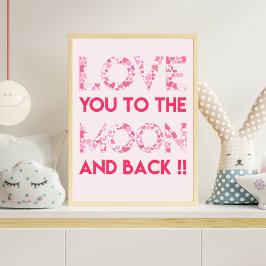 Love You to the Moon - Pink Hearts Typography ポスター