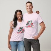 Love Your Journey» Tシャツデザイン Tシャツ (ユニセックス)