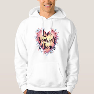 「Love Yourself, Always」自己愛やる気を起こさせるアプリ パーカ