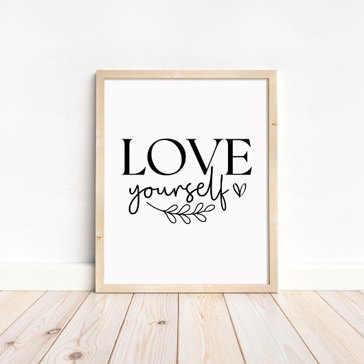 Love Yourself - Boho Minimalist Motivational ポスター
