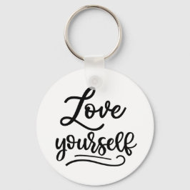 Love Yourself Inspirational Quote Self Love キーホルダー