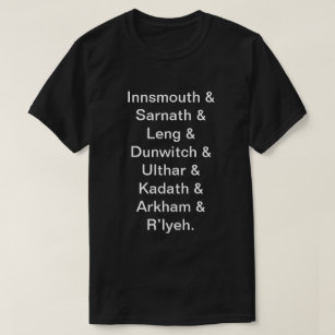 Lovecraftianの地名のリスト Tシャツ
