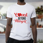 Loved beyond measure custom photo Valentine's Day Tシャツ