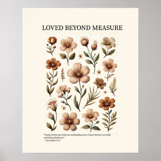 Loved beyond measure, floral Christian wall art  ポスター (正面)