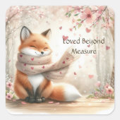 Loved Beyond Measure Whimsical Fox Sticker スクエアシール (正面)