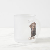 Loved By A Chocolate Lab Labrador Dog Lover  フロストグラスマグカップ (正面右)