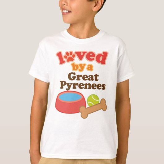 Loved By A Great Pyrenees (Dog Breed) Tシャツ (正面)
