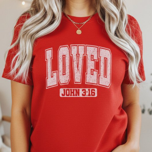 LOVED John 3:16 Bible Verse Christian Valentine Tシャツ