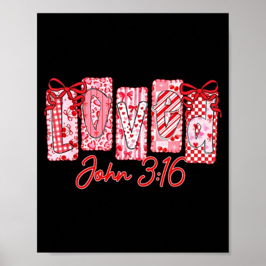 Loved John 3 16 Christian Loves Valentine's Day Go ポスター (正面)