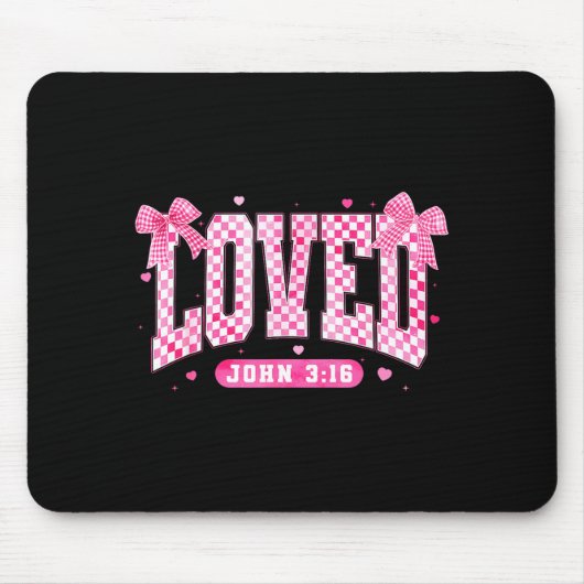 Loved John 3 16 Christian Loves Valentine's Day Go マウスパッド (正面)
